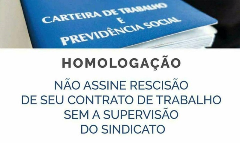 Homologação de rescisões deve continuar  no Sindicato